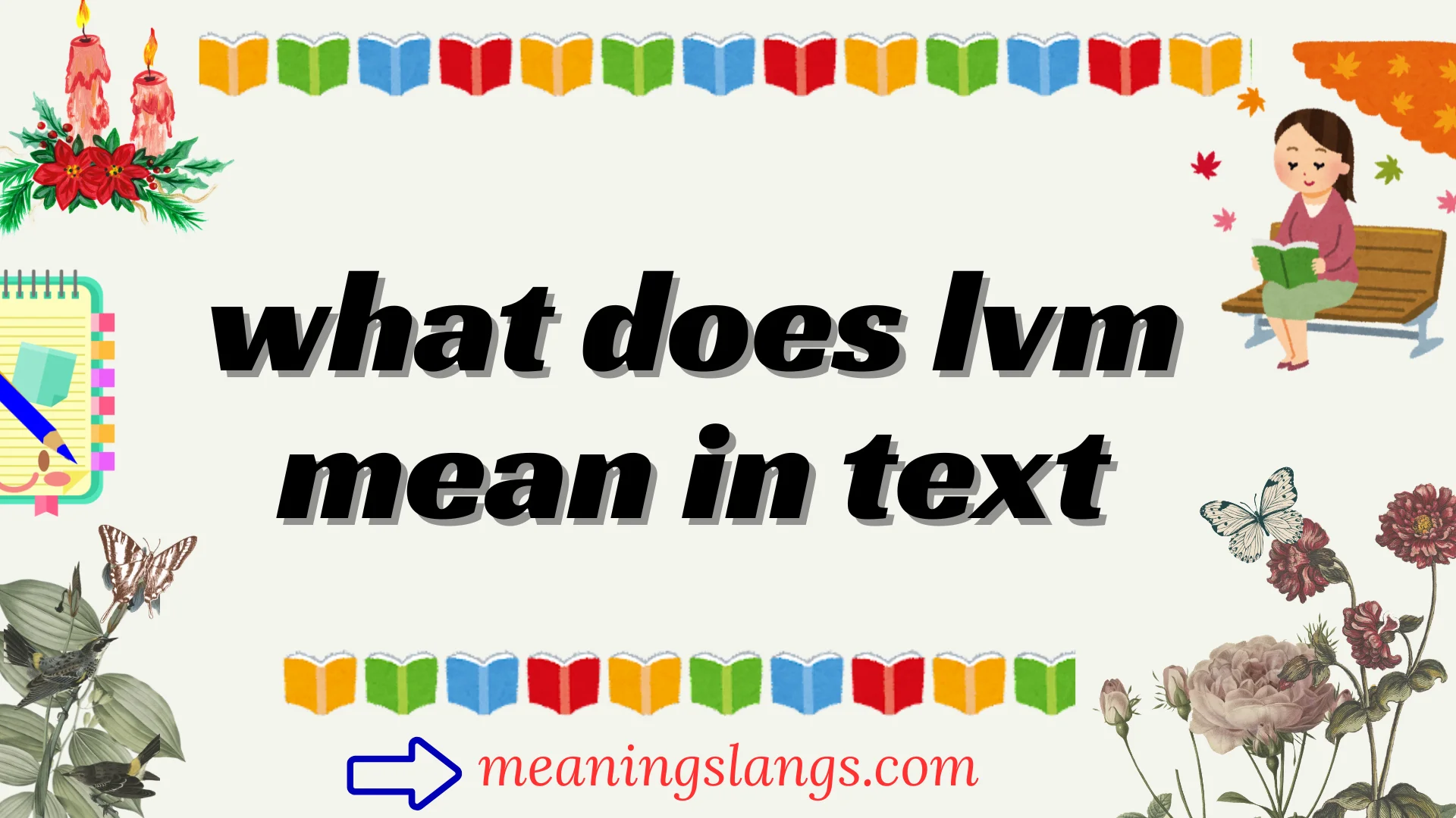 what does lvm mean in text