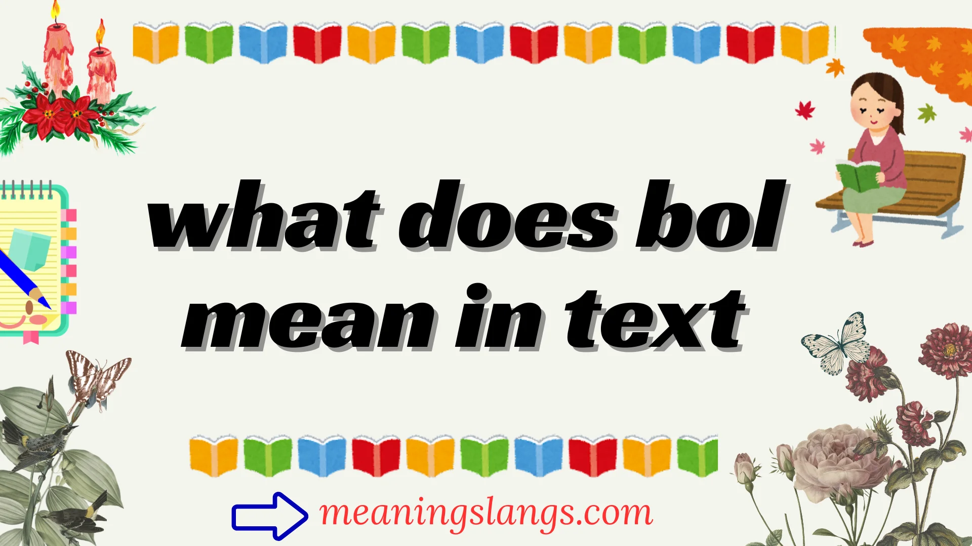 what does bol mean in text