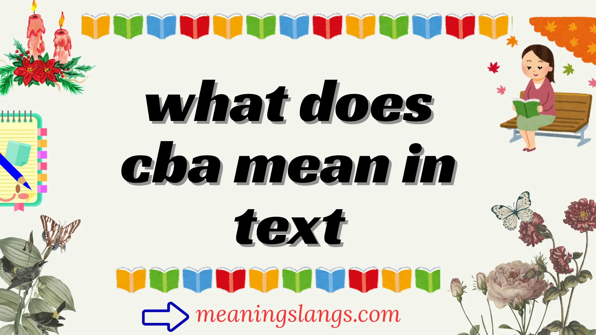what does cba mean in text