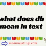 what does db mean in text