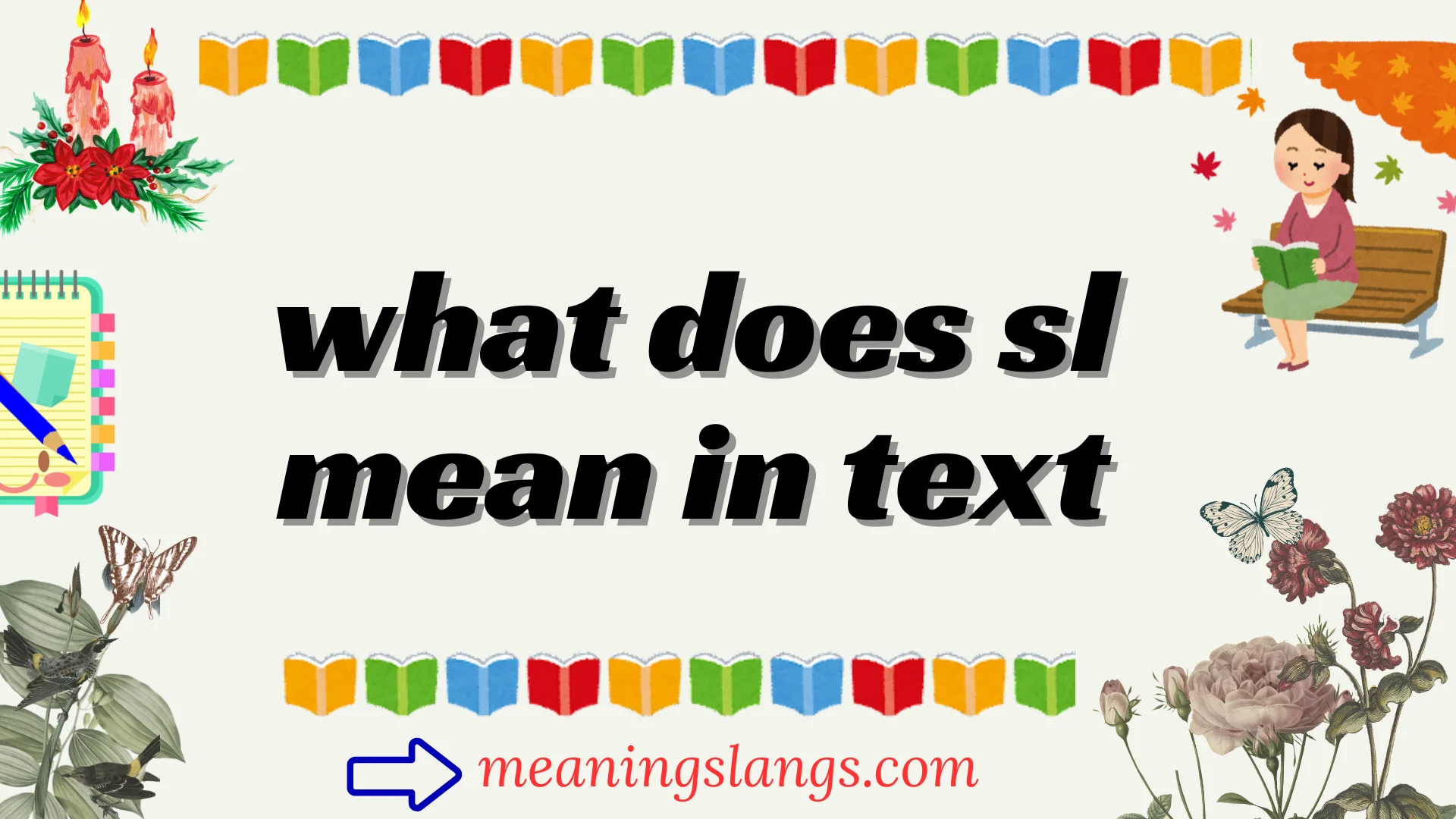 what does sl mean in text