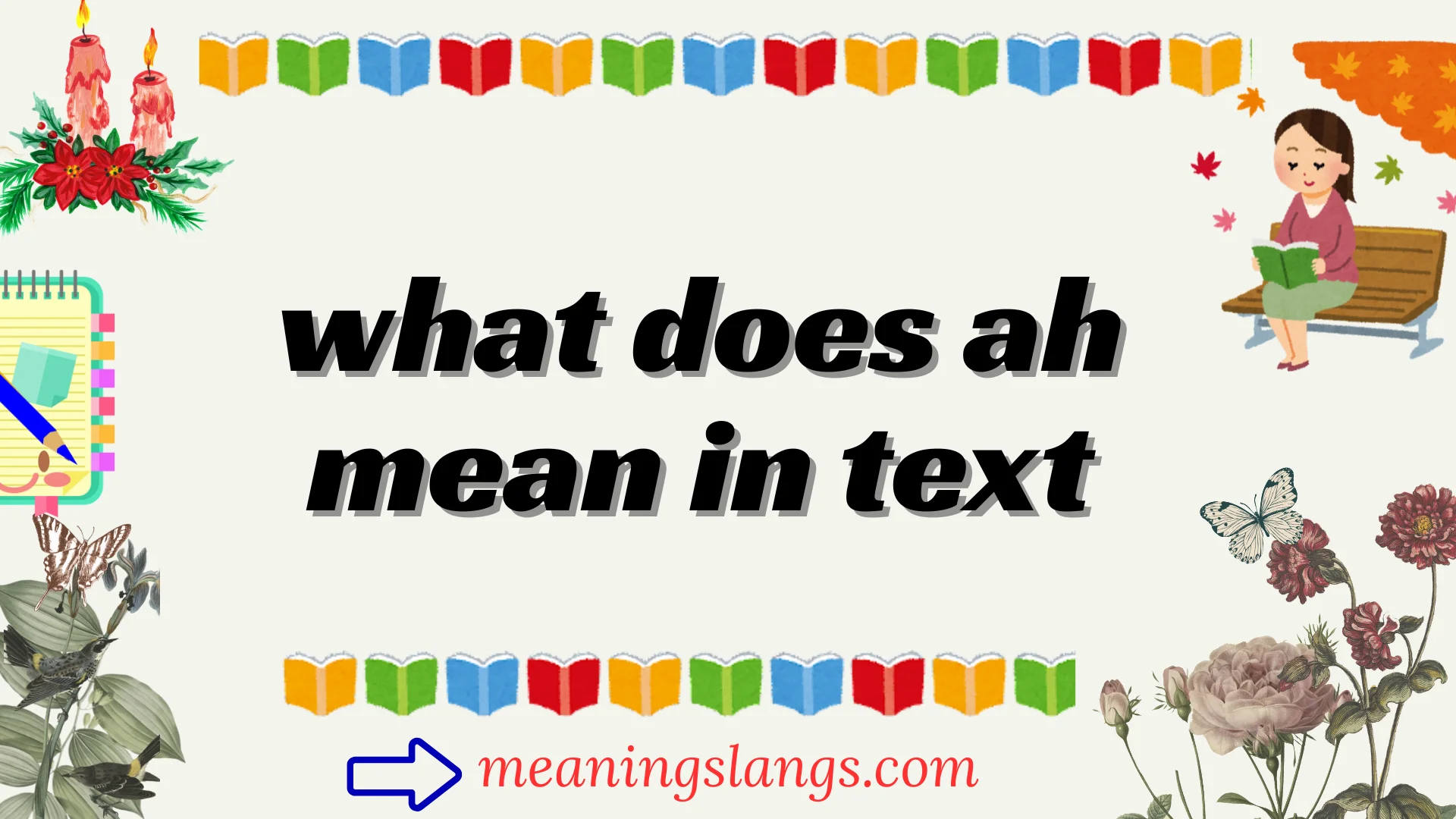 what does ah mean in text