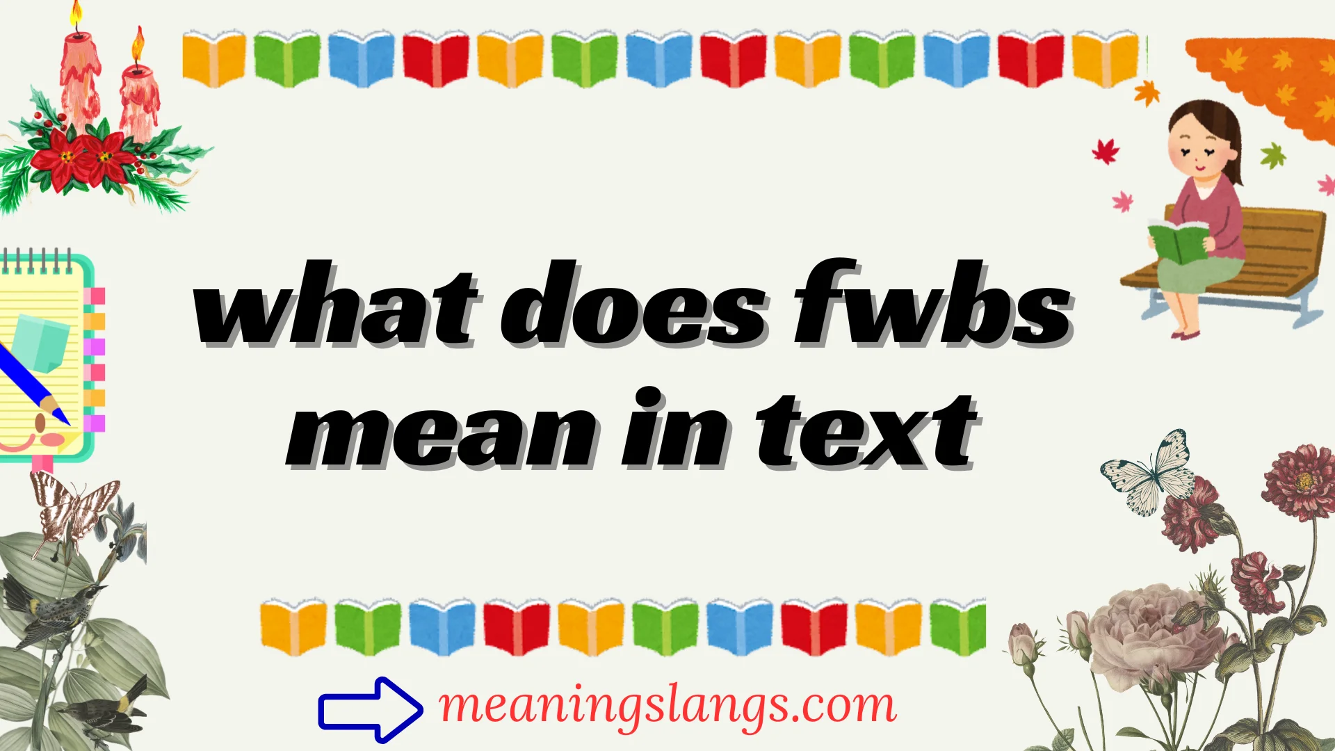 what does fwbs mean in text