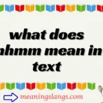 what does mhmm mean in text