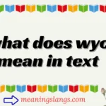 what does wyc mean in text