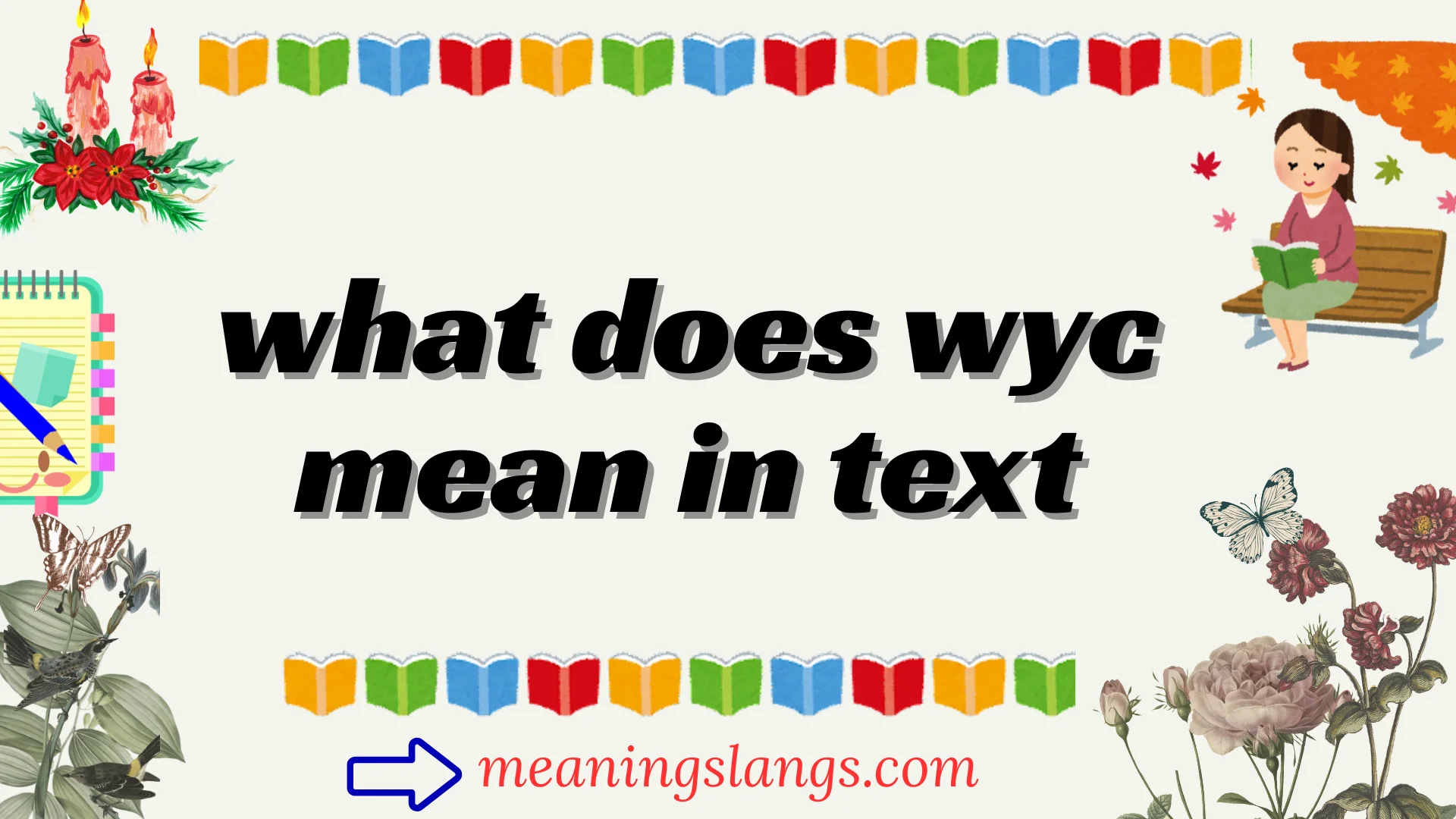 what does wyc mean in text