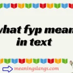 what fyp mean in text