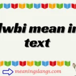 dwbi mean in text