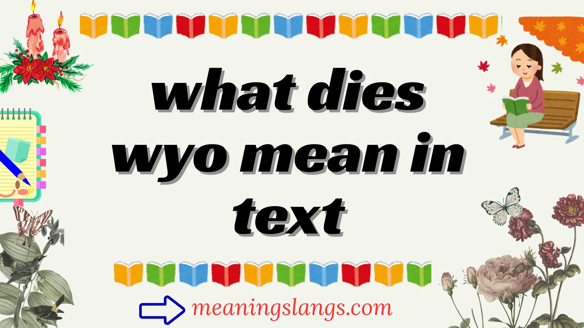 what dies wyo mean in text
