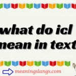 what do icl mean in text