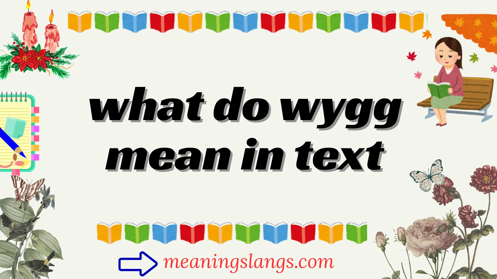 what do wygg mean in text