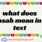 what does asab mean in text