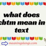 what does cbtm mean in text