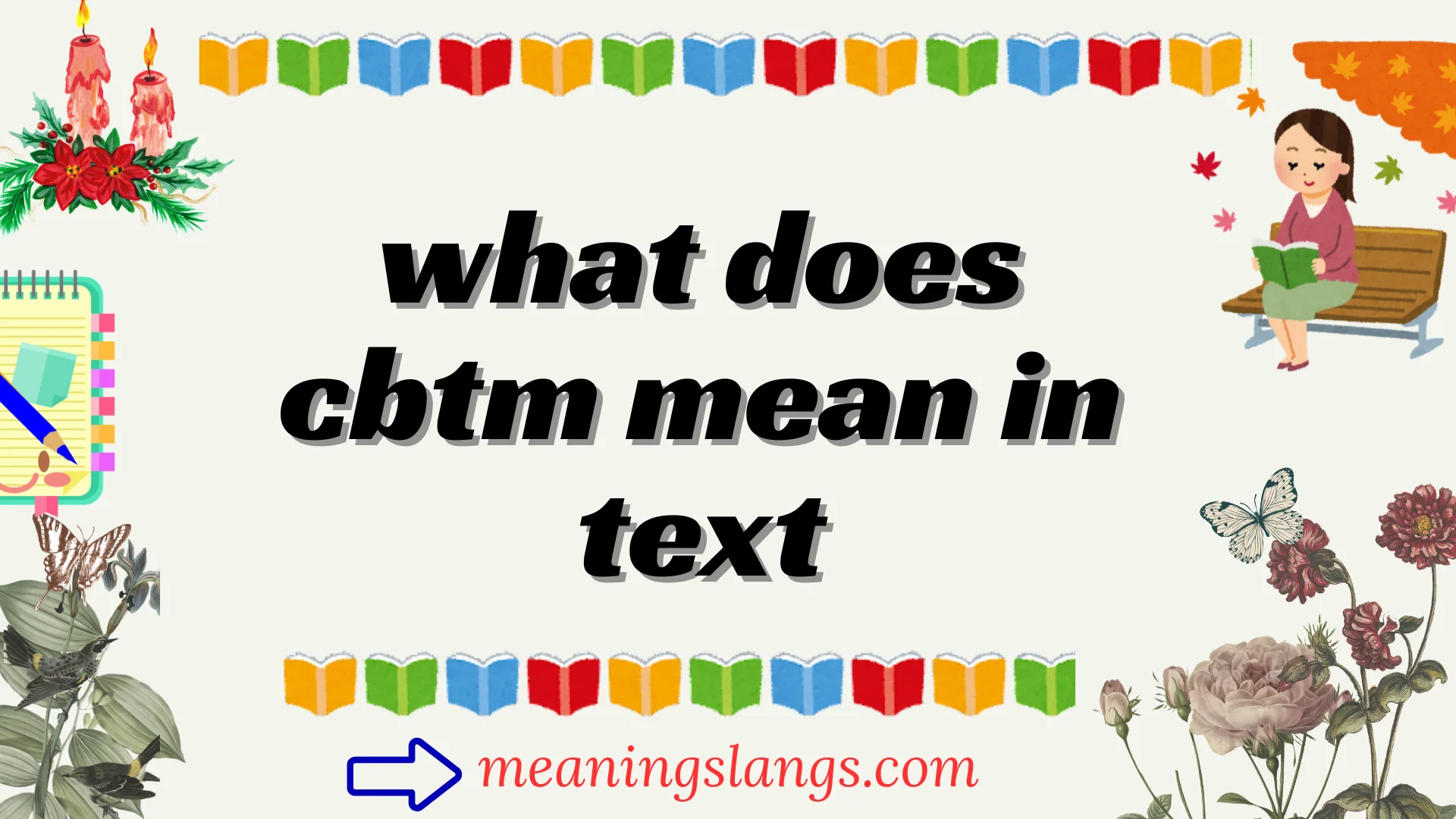 what does cbtm mean in text