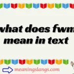 what does fwm mean in text