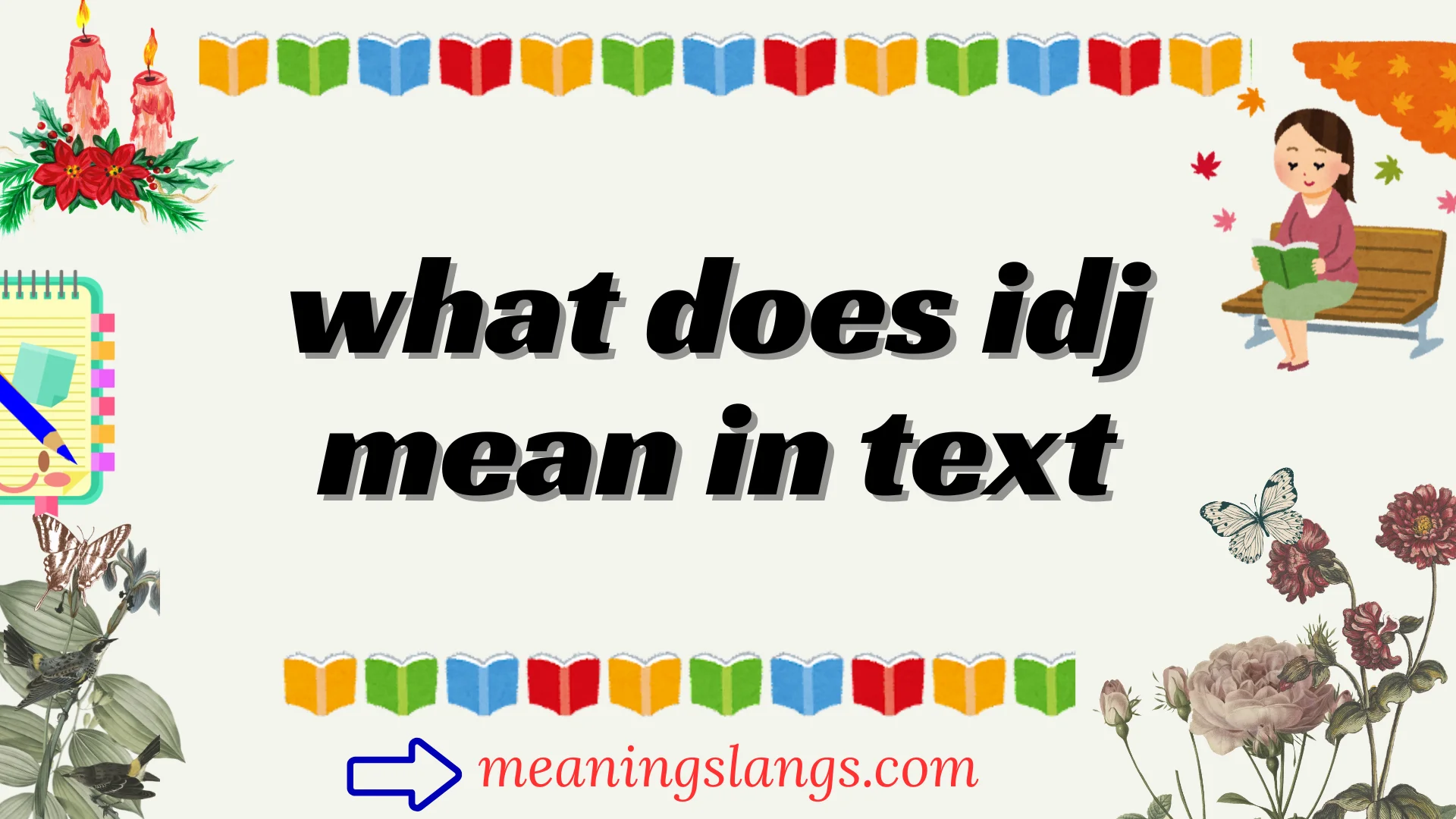 what does idj mean in text