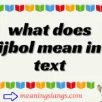 what does ijbol mean in text
