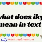 what does iky mean in text