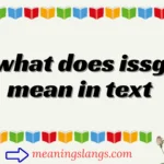 what does issg mean in text