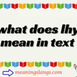 what does lhy mean in text
