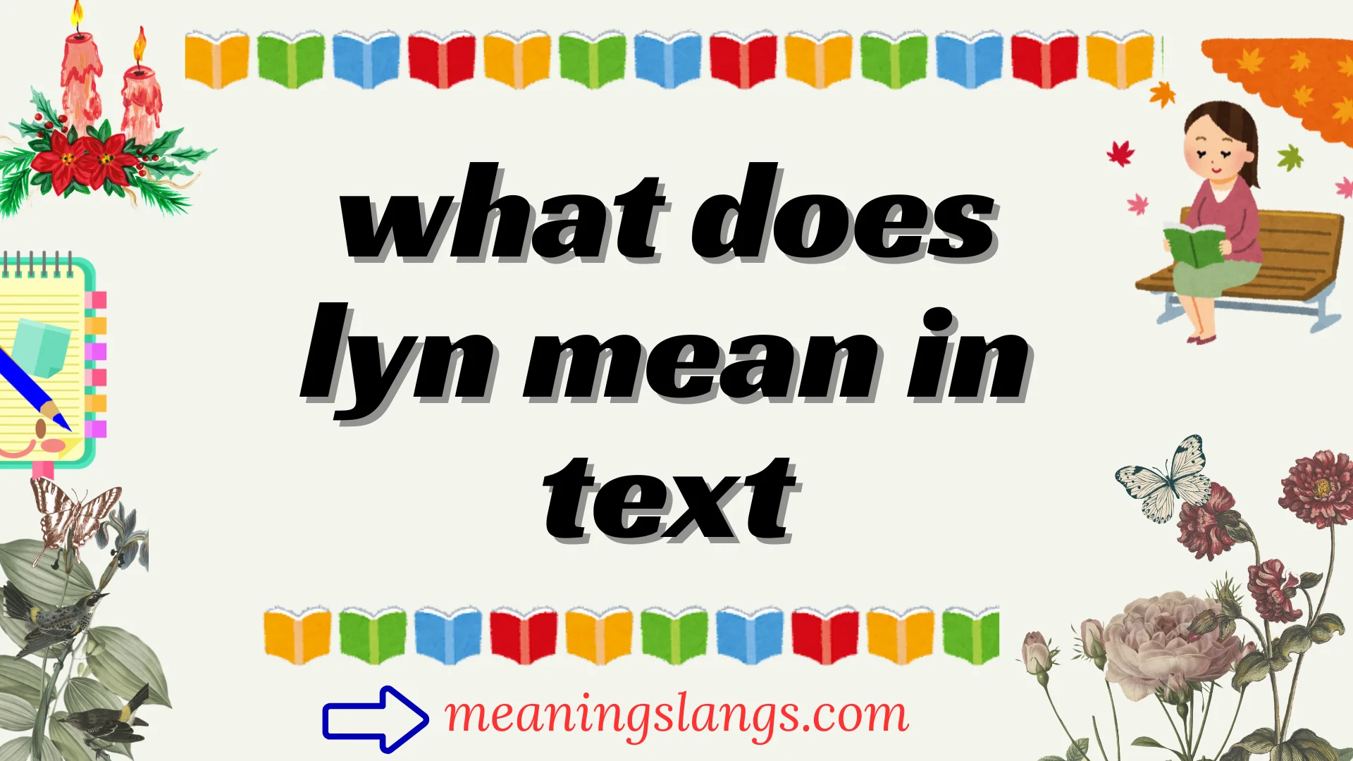 what does lyn mean in text