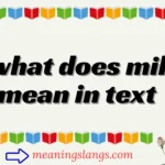 what does mil mean in text
