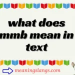 what does mmb mean in text