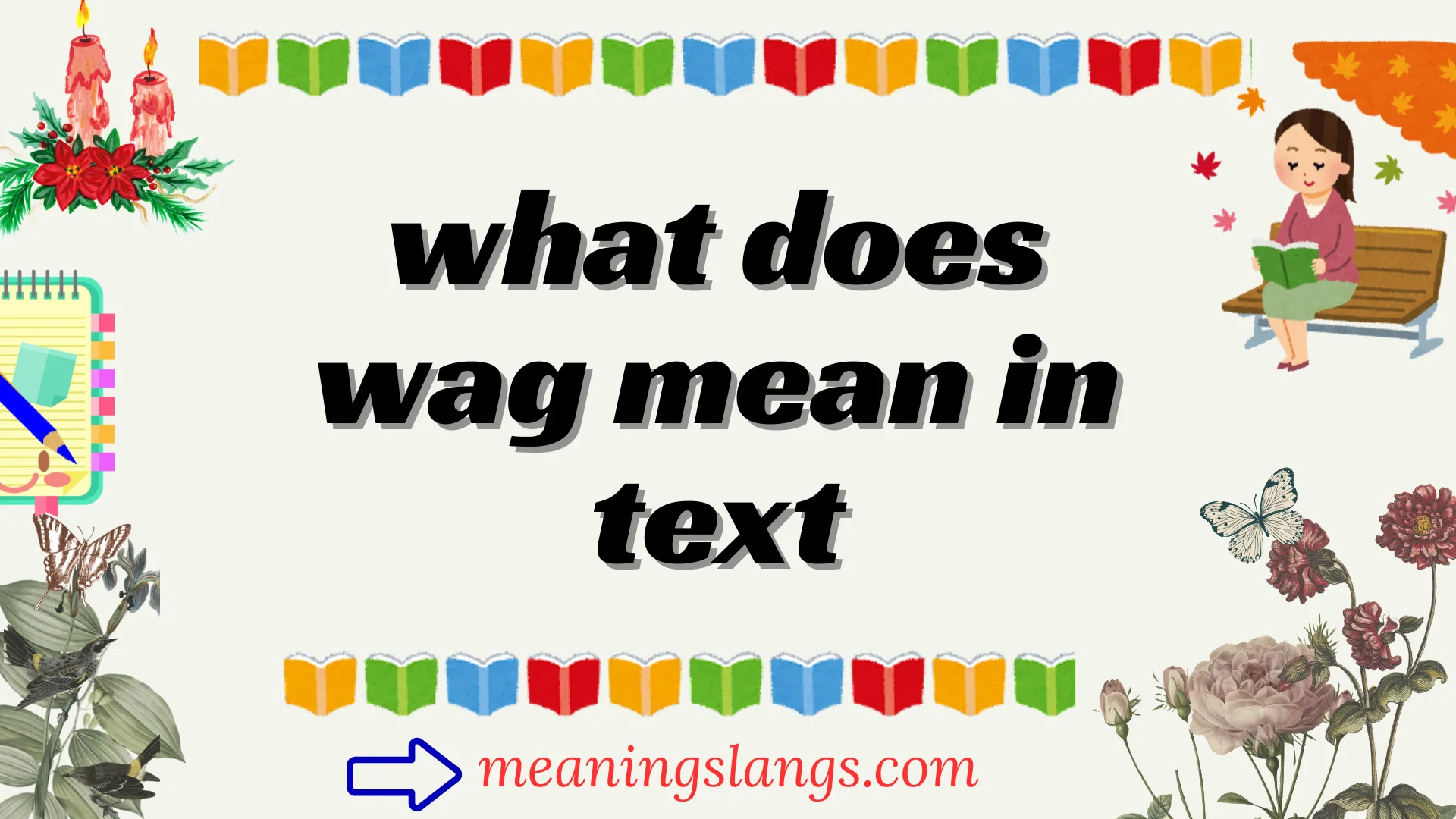 what does wag mean in text