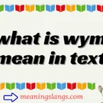 what is wym mean in text