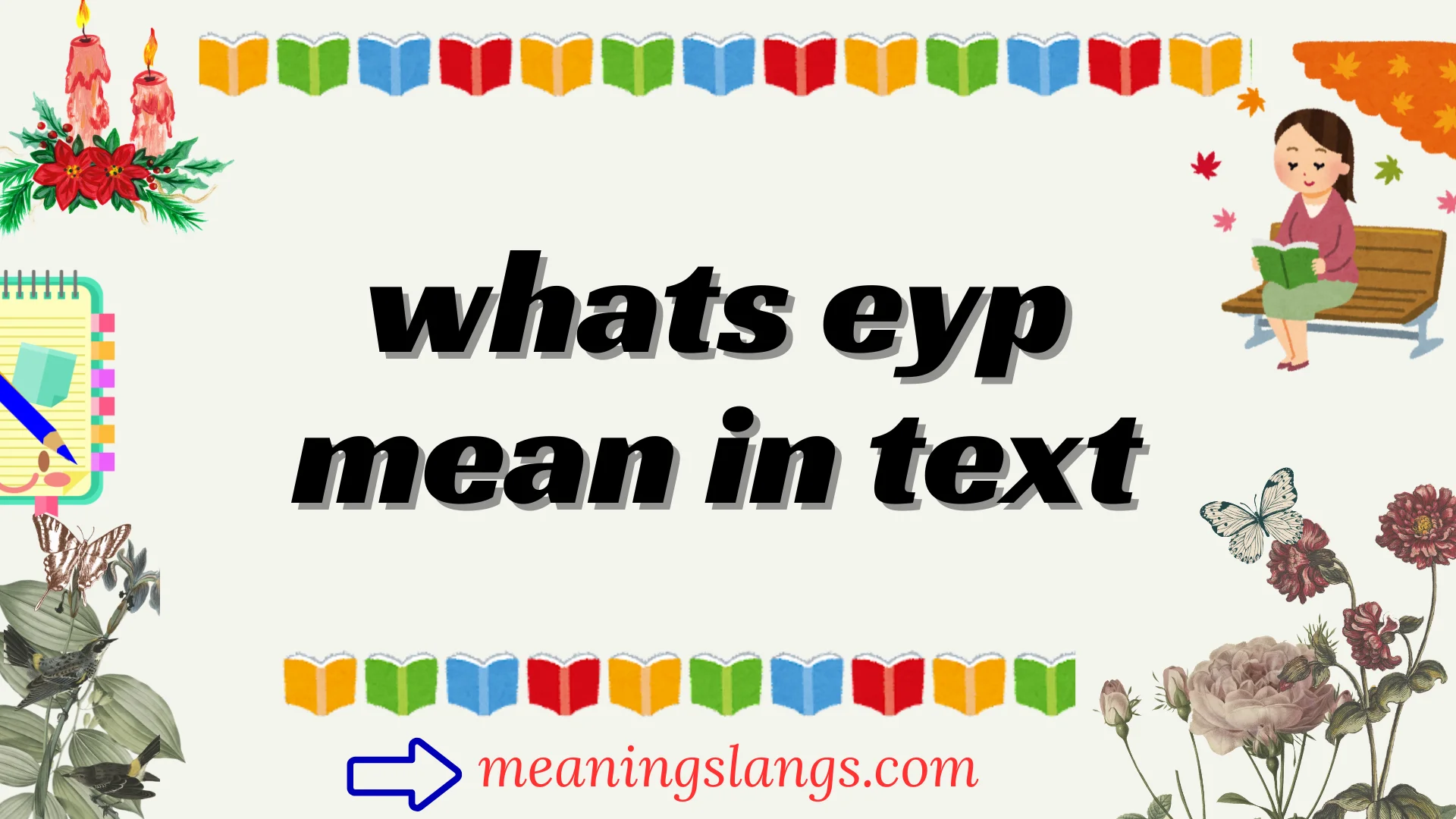 whats eyp mean in text