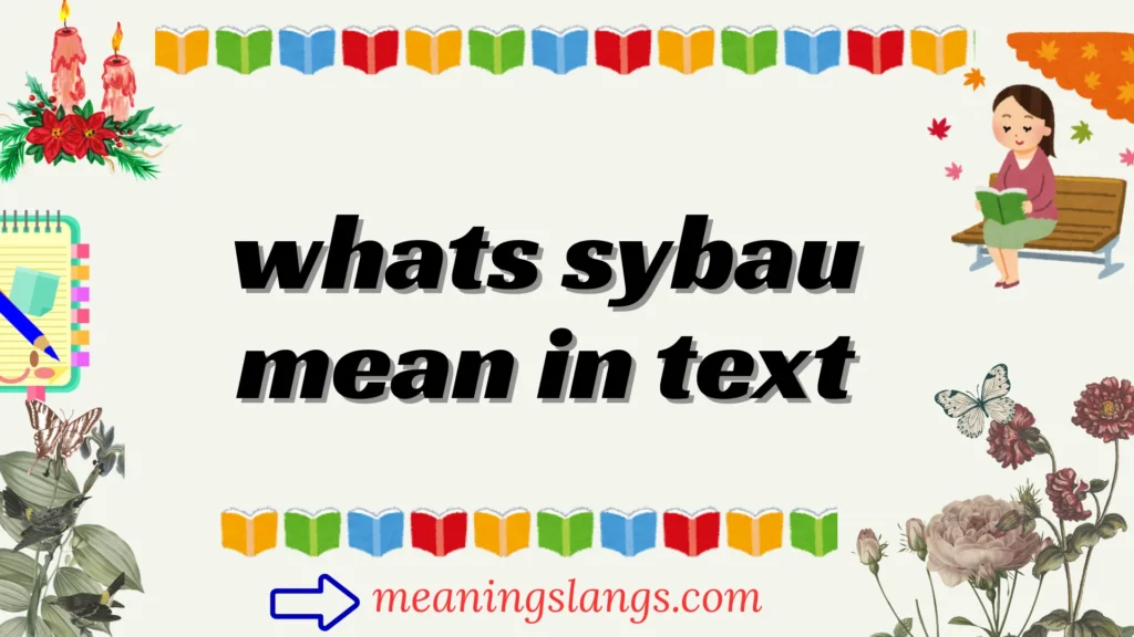 whats sybau mean in text