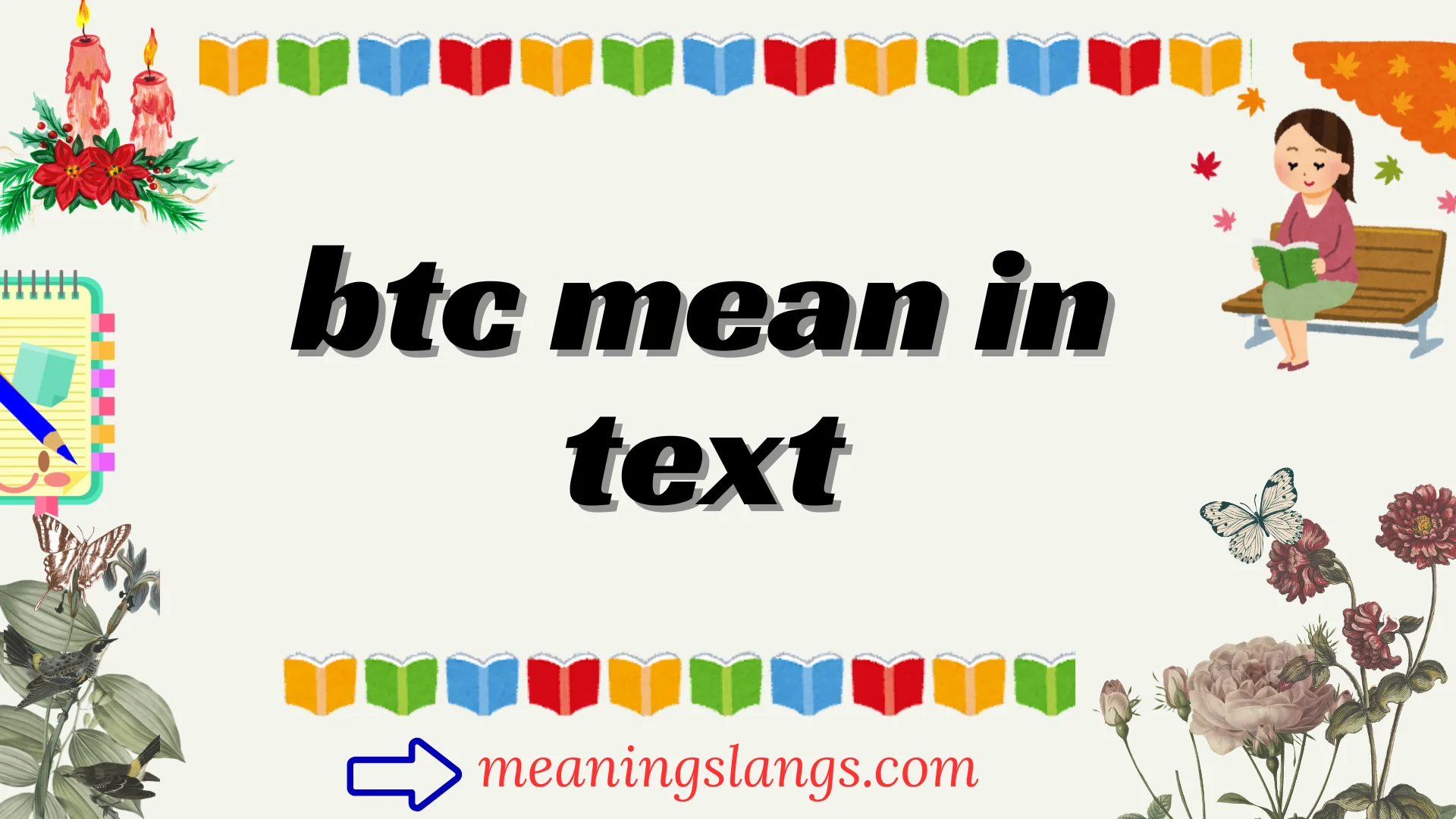 btc mean in text