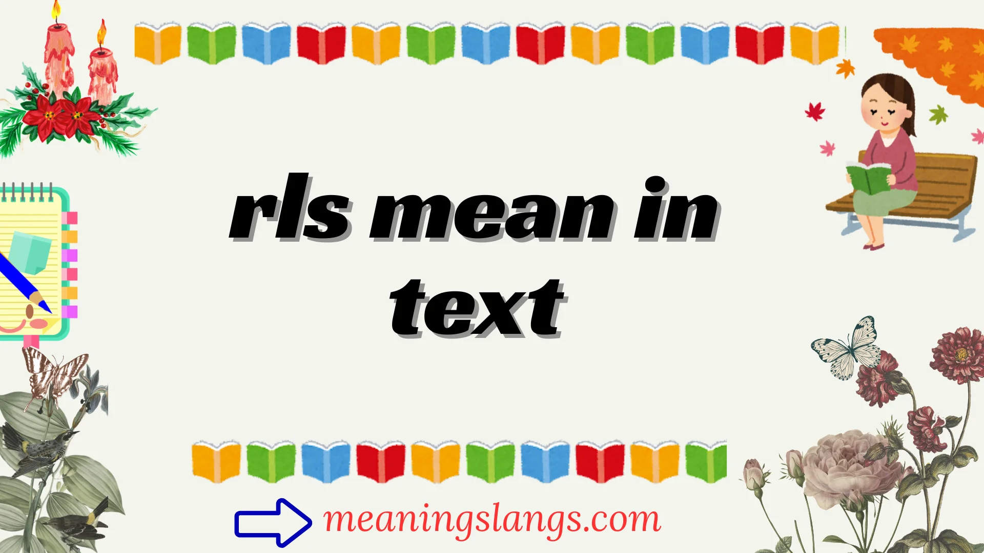 rls mean in text