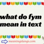 what do fym mean in text