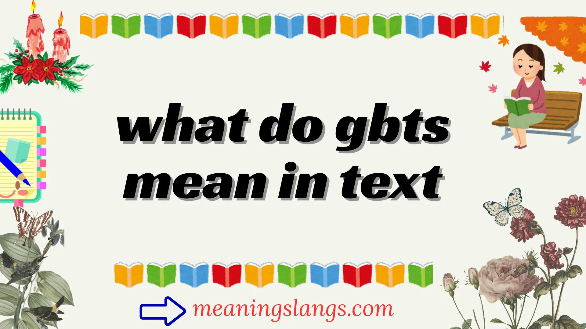 what do gbts mean in text