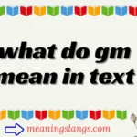 what do gm mean in text