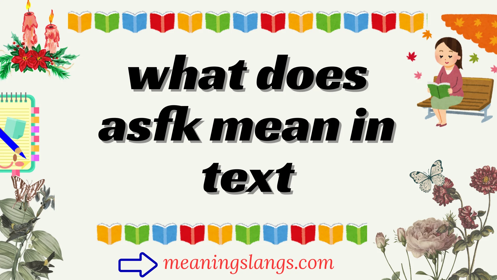 what does asfk mean in text