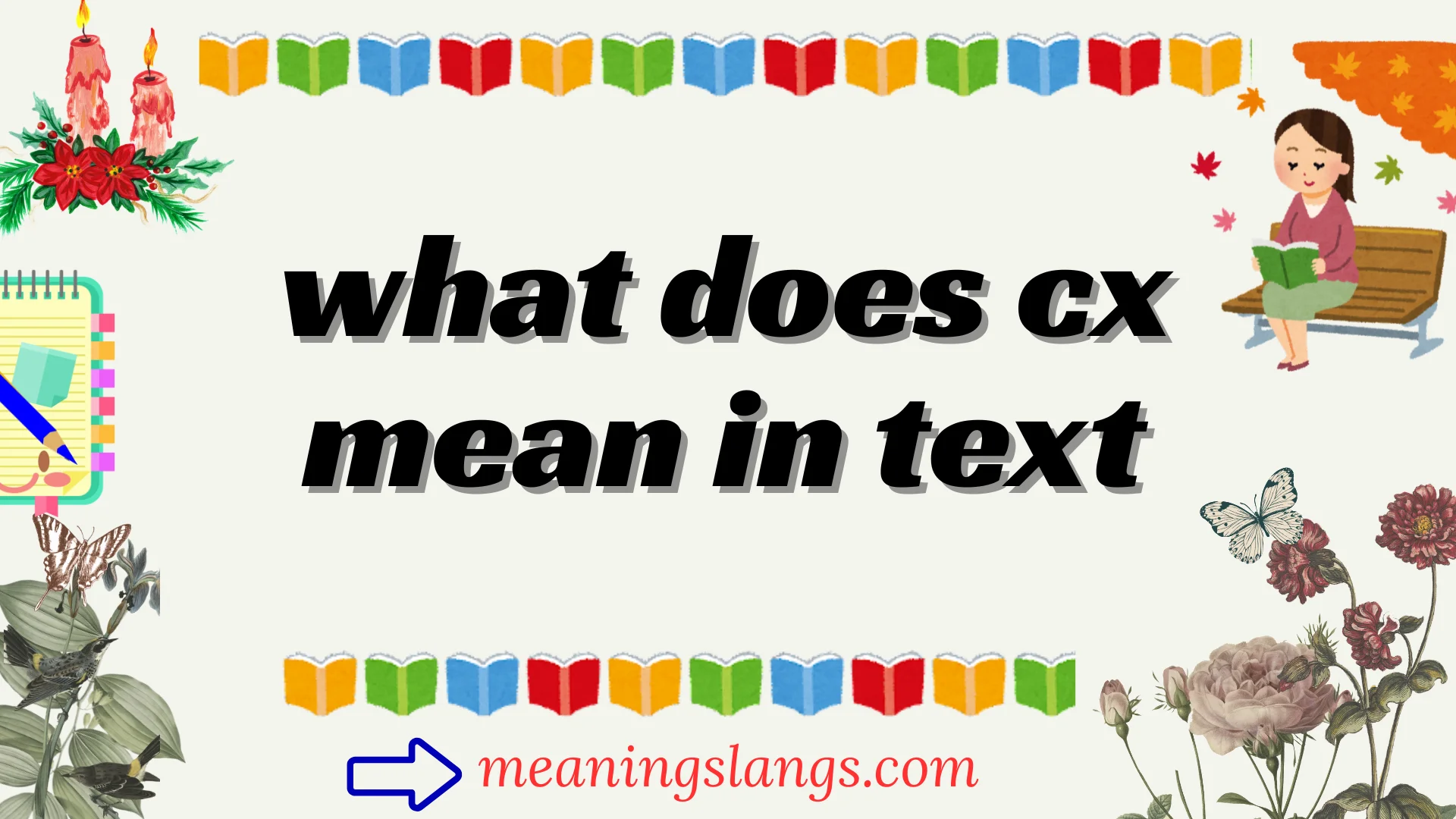 what does cx mean in text