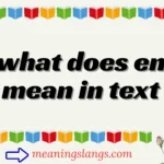 what does en mean in text