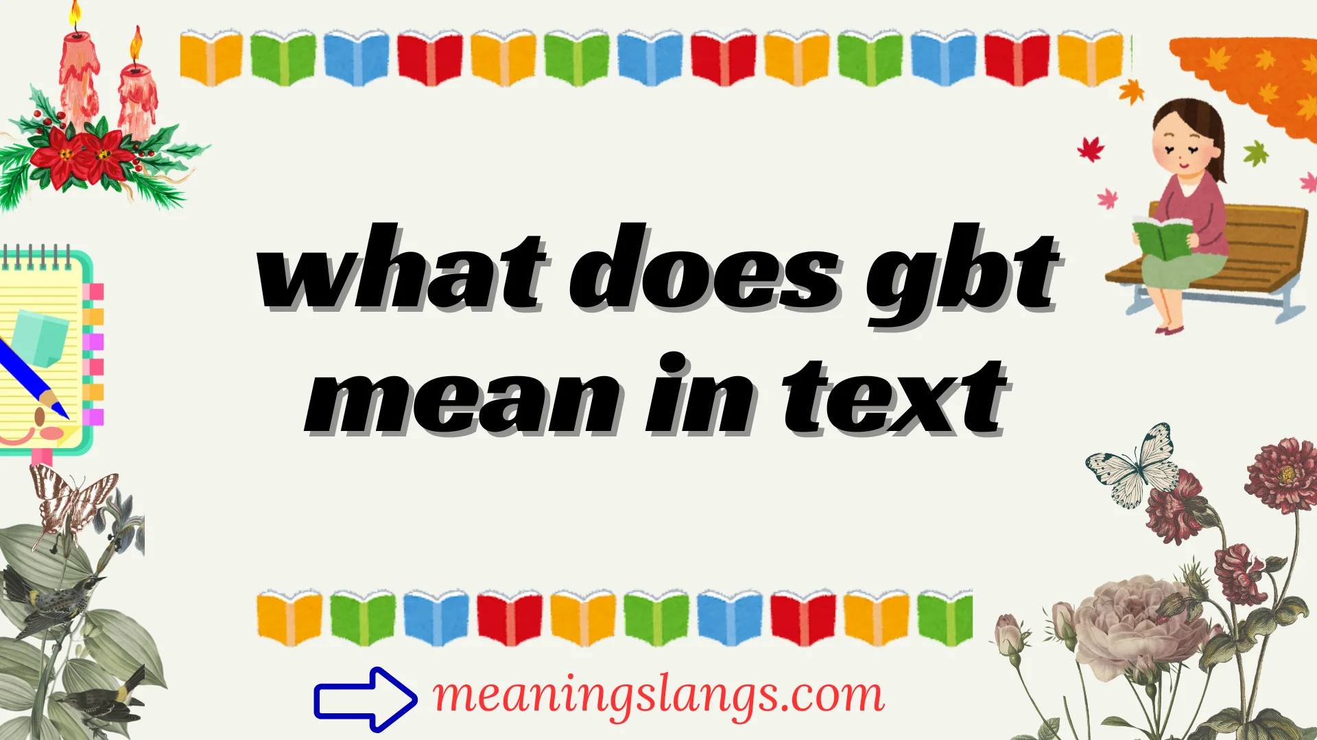what does gbt mean in text