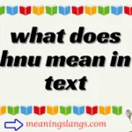 what does hnu mean in text