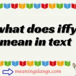 what does iffy mean in text