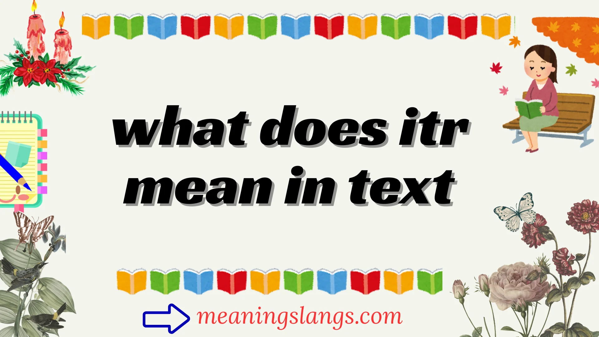 what does itr mean in text