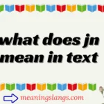 what does jn mean in text