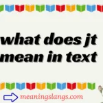 what does jt mean in text