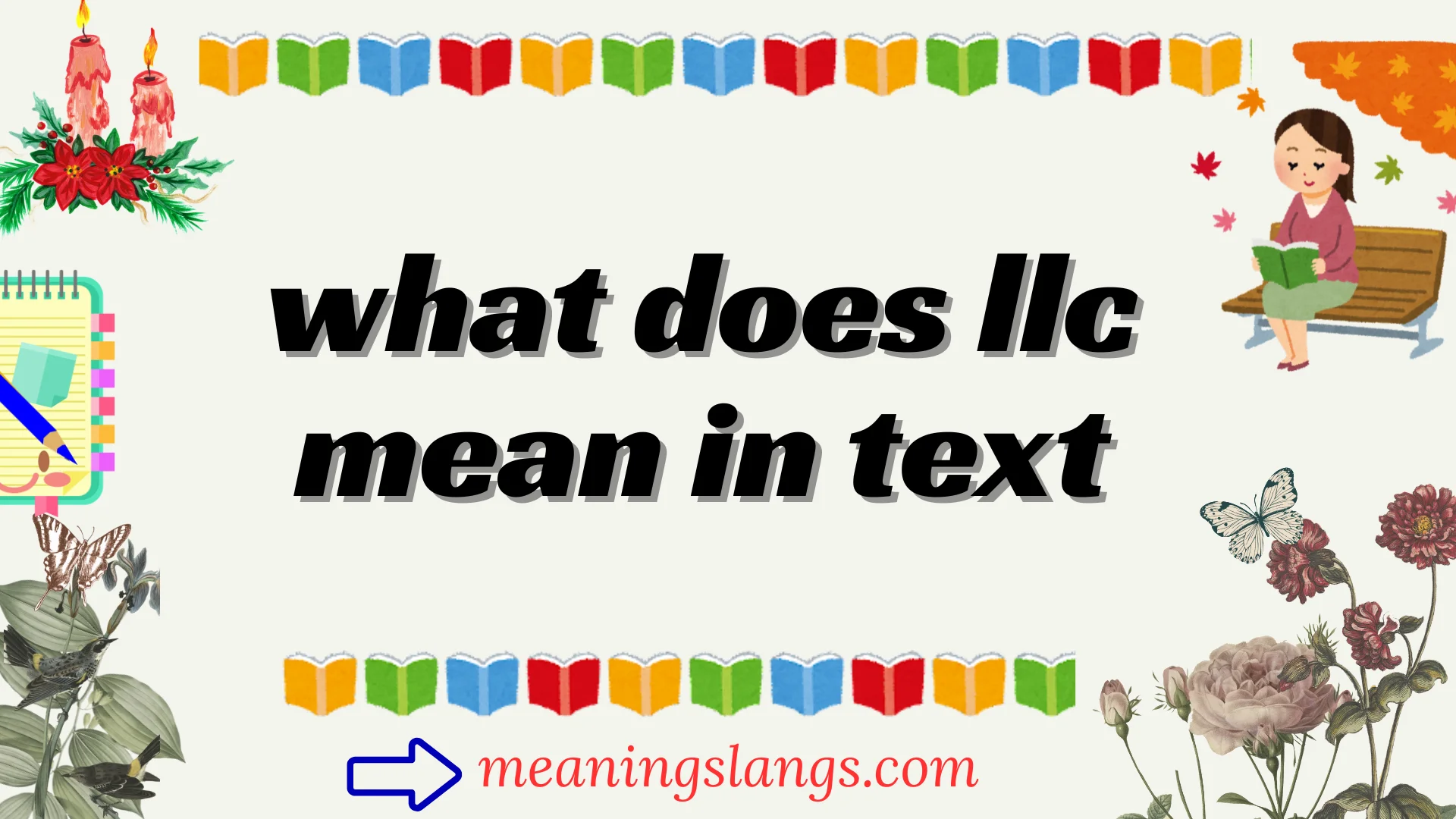 what does llc mean in text