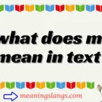 what does m mean in text