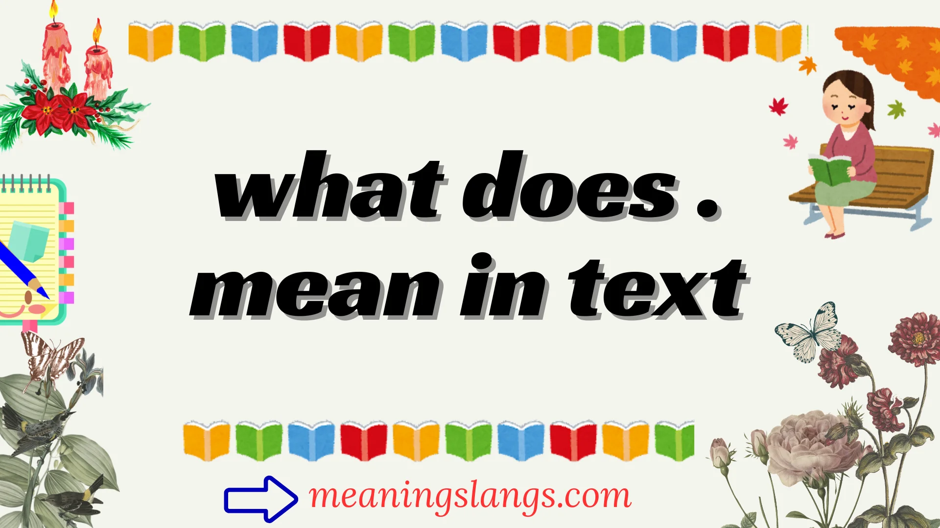 what does . mean in text