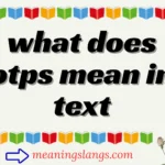 what does otps mean in text