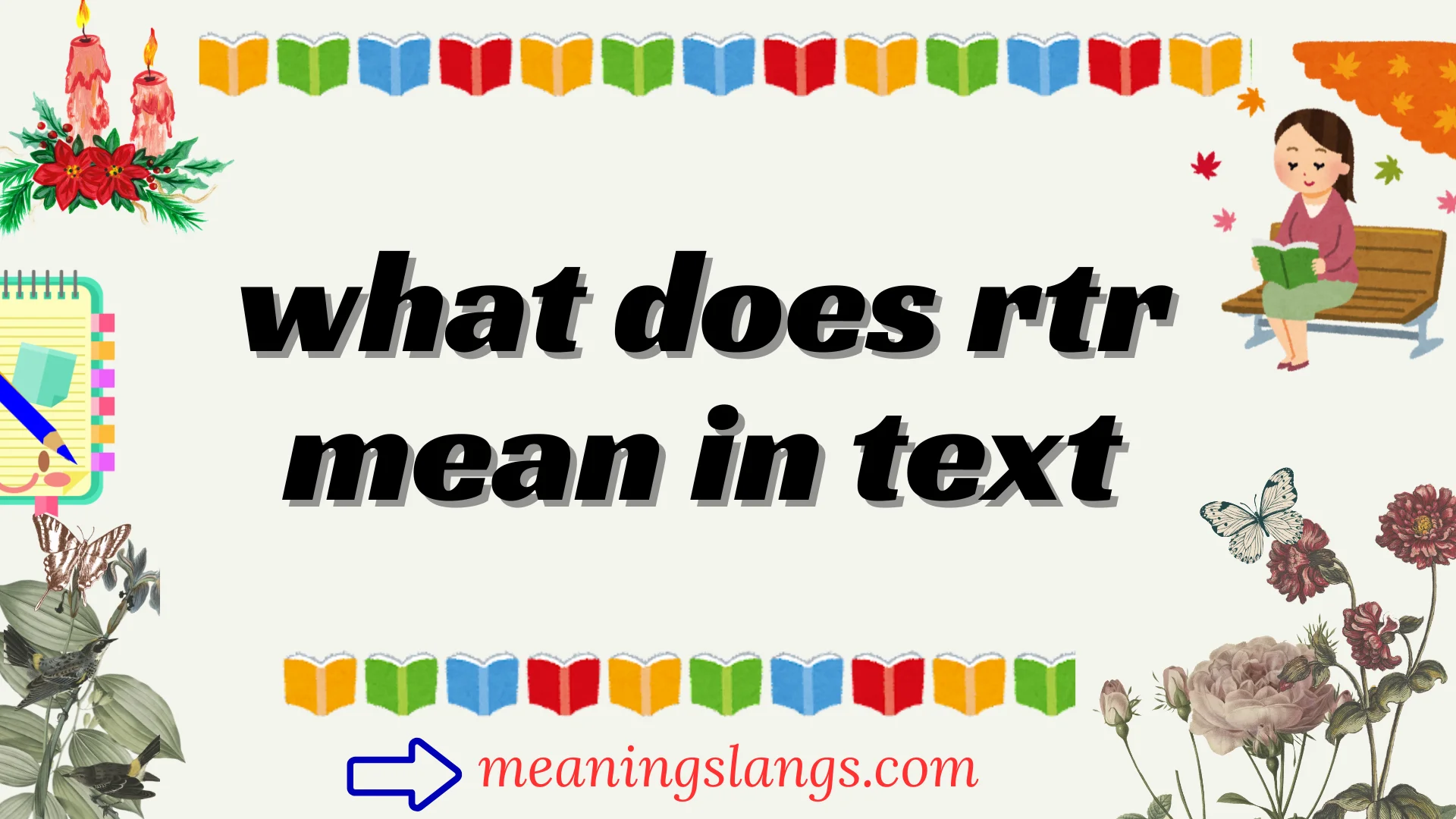 what does rtr mean in text